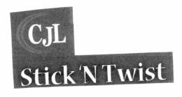 CJL STICK 'N TWIST trademark