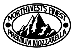 NORTHWEST'S FINEST PREMIUM MOZZARELLA trademark