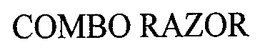 COMBO RAZOR trademark