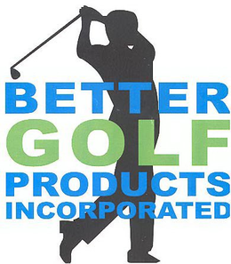 BETTER GOLF PRODUCTS INCORPORATED trademark