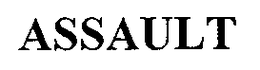 ASSAULT trademark