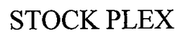 STOCK PLEX trademark