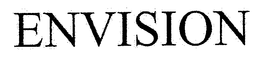 ENVISION trademark