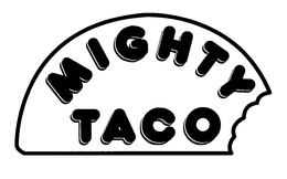 MIGHTY TACO trademark