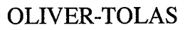 OLIVER-TOLAS trademark