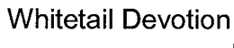 WHITETAIL DEVOTION trademark