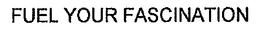 FUEL YOUR FASCINATION trademark