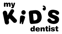 MY KID'S DENTIST trademark