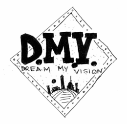 D.M.V. DREAM MY VISION trademark