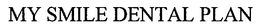 MY SMILE DENTAL PLAN trademark