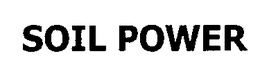 SOIL POWER trademark