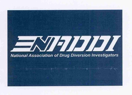 NADDI NATIONAL ASSOCIATION OF DRUG DIVERSION INVESTIGATORS trademark