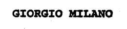 GIORGIO MILANO trademark