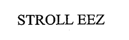 STROLL EEZ trademark