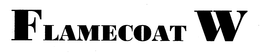 FLAMECOAT W trademark