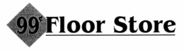 99¢ FLOOR STORE trademark