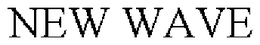 NEW WAVE trademark
