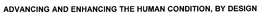 ADVANCING AND ENHANCING THE HUMAN CONDITION, BY DESIGN trademark