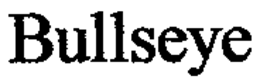 BULLSEYE trademark