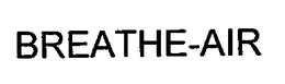 BREATHE-AIR trademark