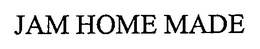 JAM HOME MADE trademark
