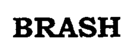BRASH trademark