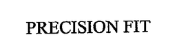 PRECISION FIT trademark