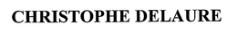 CHRISTOPHE DELAURE trademark