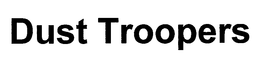 DUST TROOPERS trademark