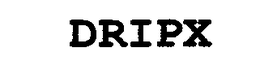 DRIPX trademark