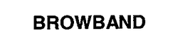 BROWBAND trademark