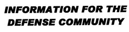 INFORMATION FOR THE DEFENSE COMMUNITY trademark