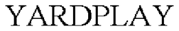 YARDPLAY trademark