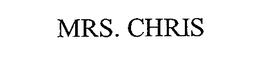 MRS. CHRIS trademark