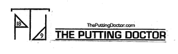 TPD THE PUTTING DOCTOR THE PUTTING DOCTOR 18 9 trademark