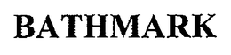 BATHMARK trademark