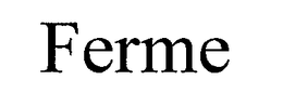 FERME trademark