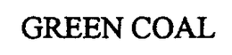 GREEN COAL trademark