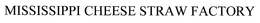 MISSISSIPPI CHEESE STRAW FACTORY trademark