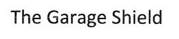 THE GARAGE SHIELD trademark