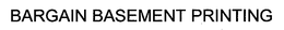 BARGAIN BASEMENT PRINTING trademark