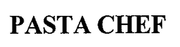 PASTA CHEF trademark