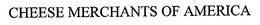 CHEESE MERCHANTS OF AMERICA trademark