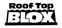 ROOF TOP BLOX trademark