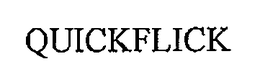 QUICKFLICK trademark
