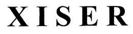 XISER trademark