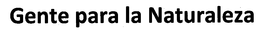 GENTE PARA LA NATURALEZA trademark