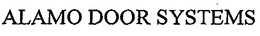 ALAMO DOOR SYSTEMS trademark