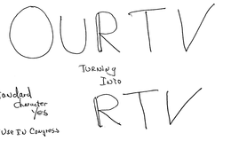 OUR TV TURNING INTO RTV trademark