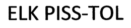 ELK PISS-TOL trademark